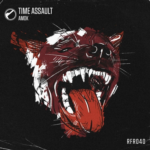 Time Assault - Amok [RFR040]